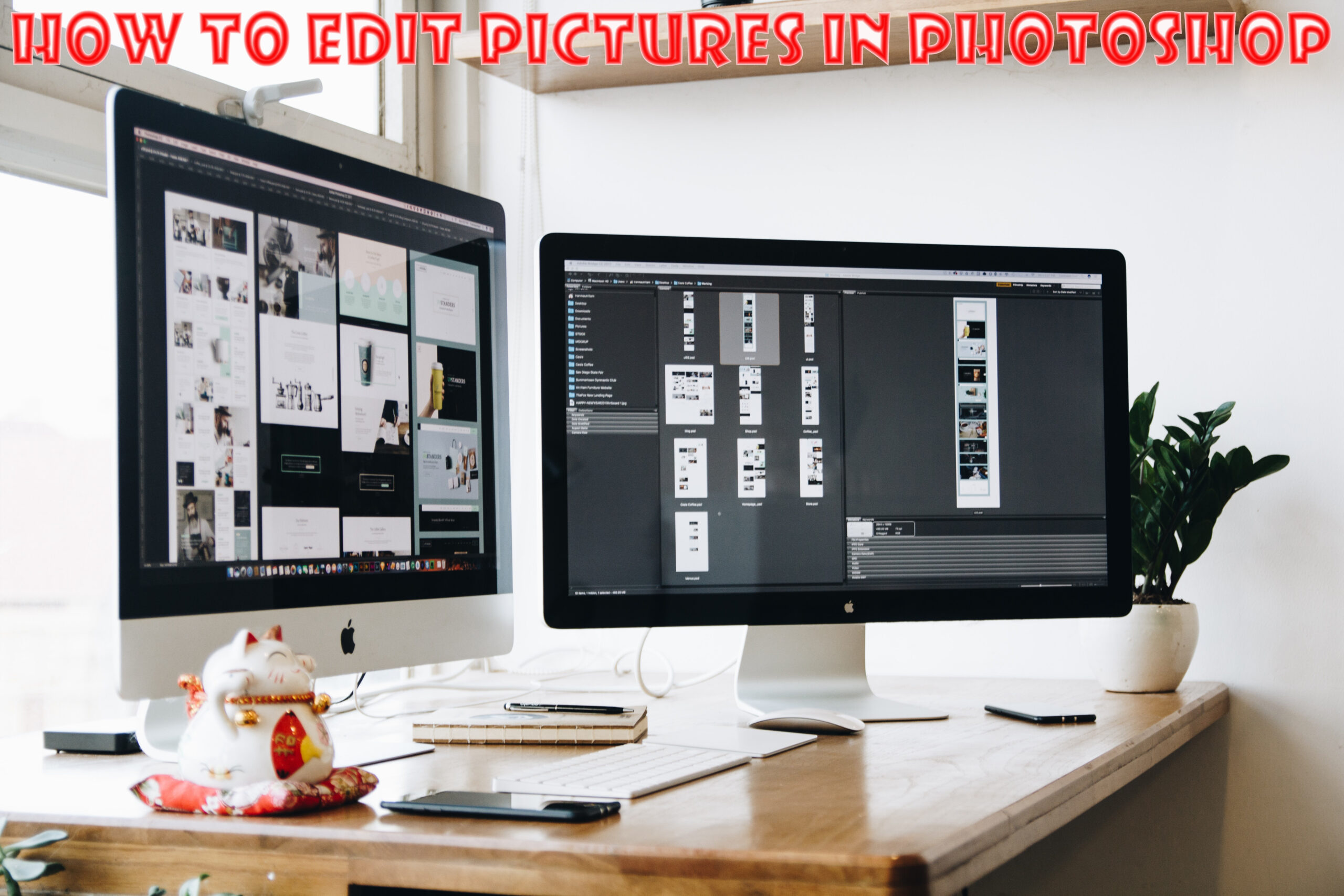 How To Edit Photos In Photoshop