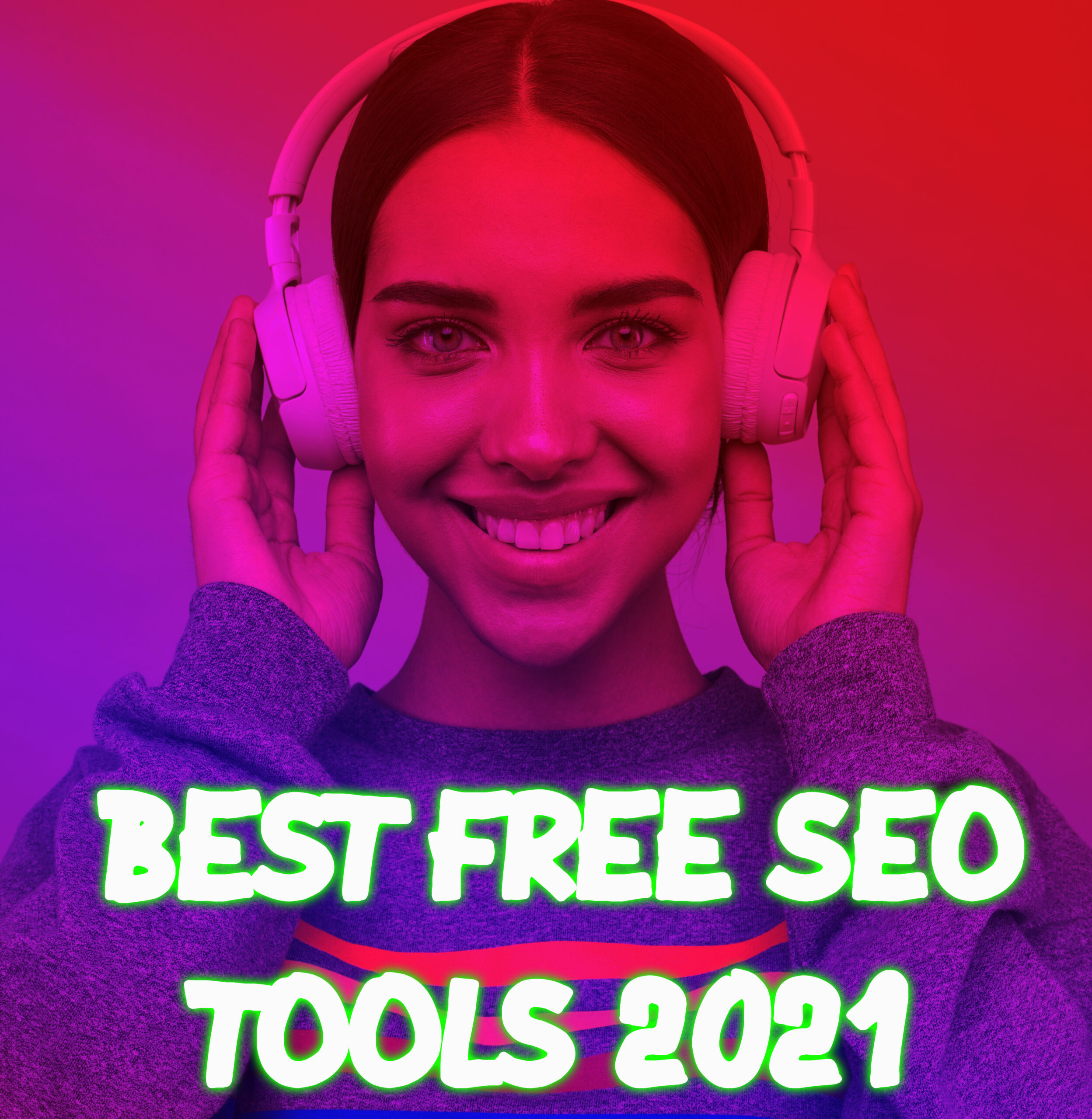 Best Free [SEO Tools] To RANK In Google